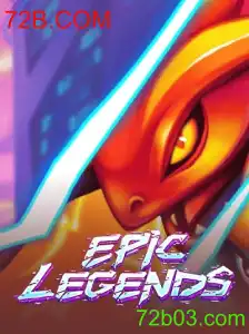 EpicLegends: Dominando a Nova Sensação dos Jogos com 72B.COM